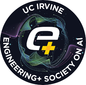 UC Irvine Engineering+ Society on AI (ProperAI Institute)
